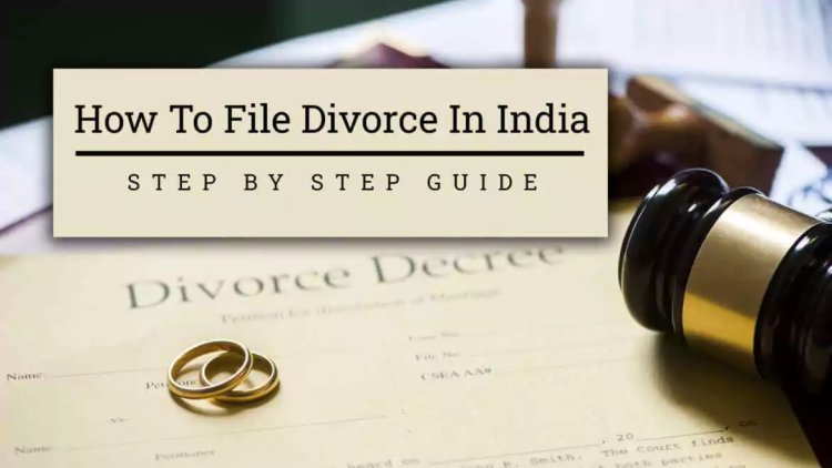How to File for Divorce in India