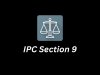 IPC Section 9 – “Death” and “Life” (Indian Penal Code)